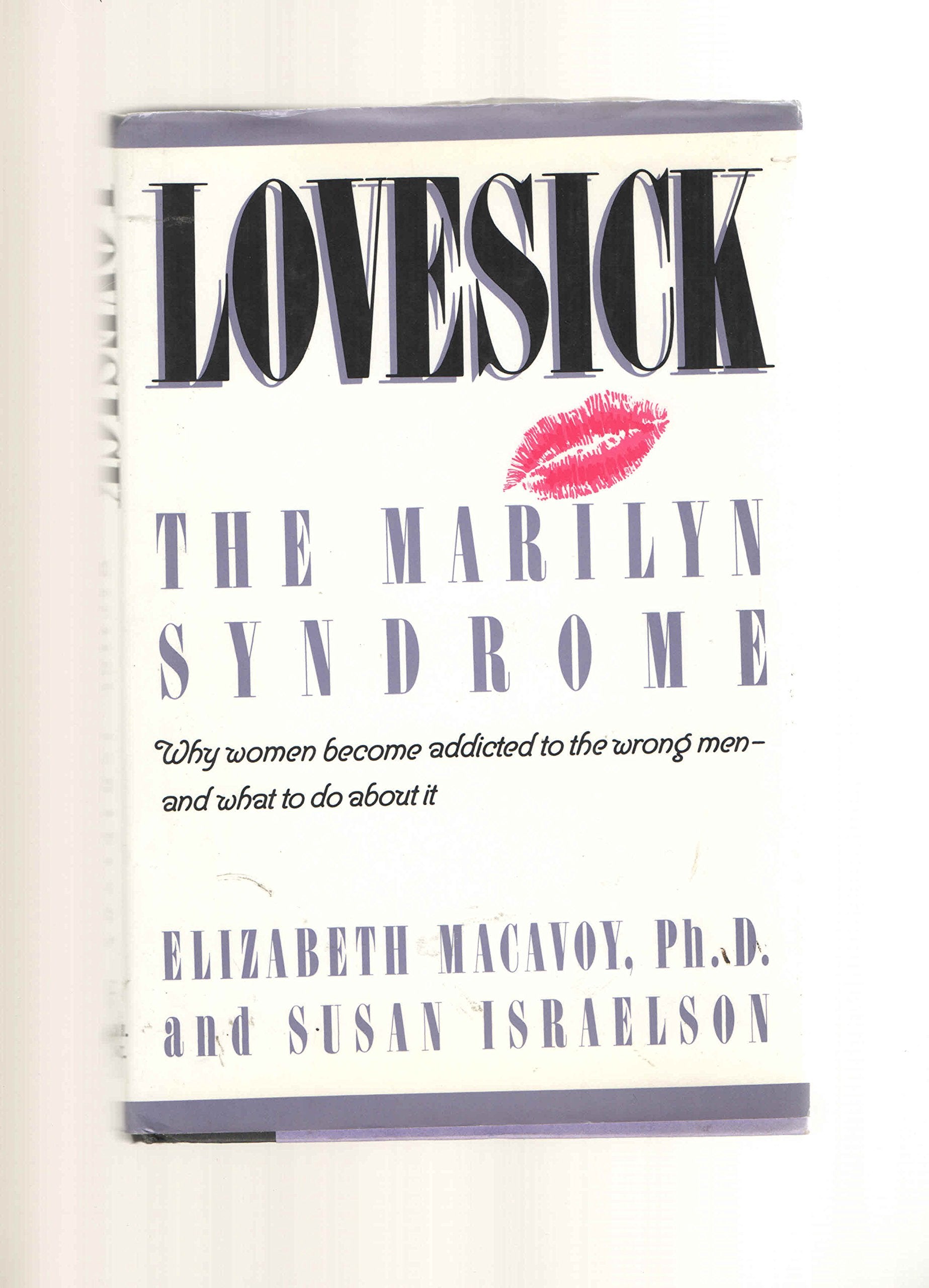 Lovesick: The Marilyn Syndrome,Used