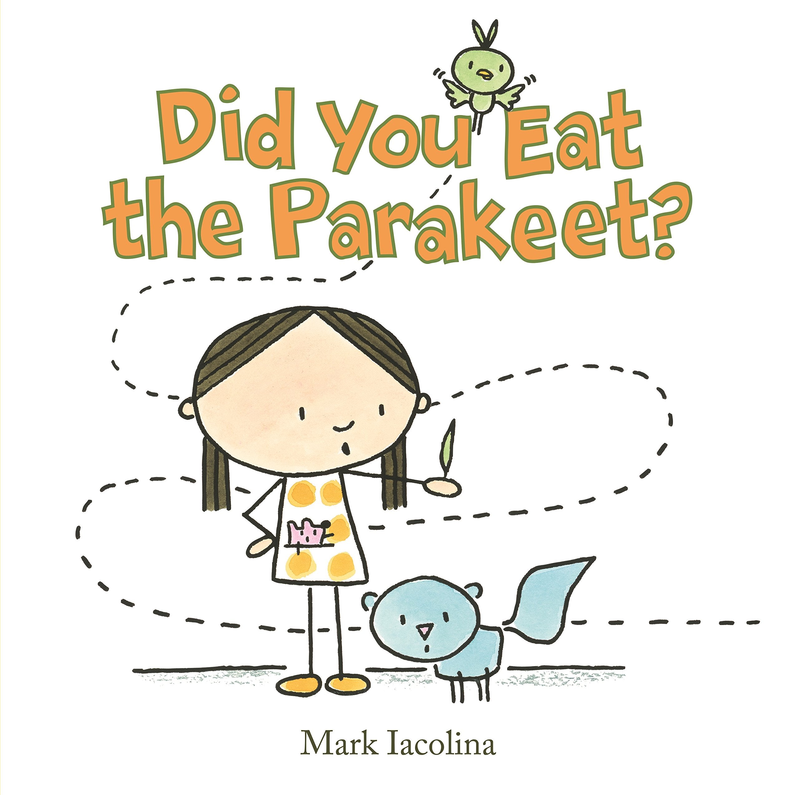Did You Eat the Parakeet?,New