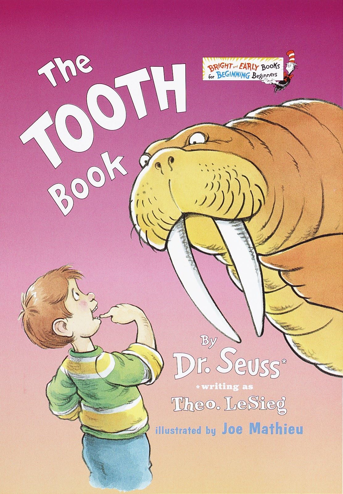 The Tooth Book (Bright And Early Books For Beginning Beginners),Used