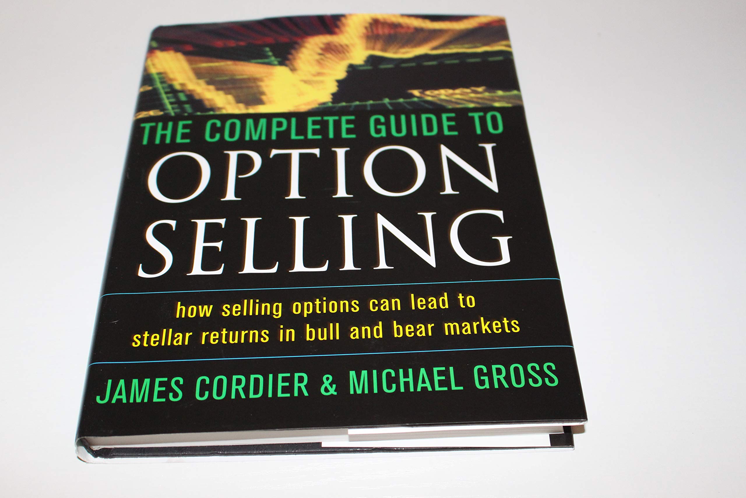 The Complete Guide to Option Selling,Used
