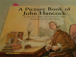 A Picture Book of John Hancock (Picture Book Biography),Used