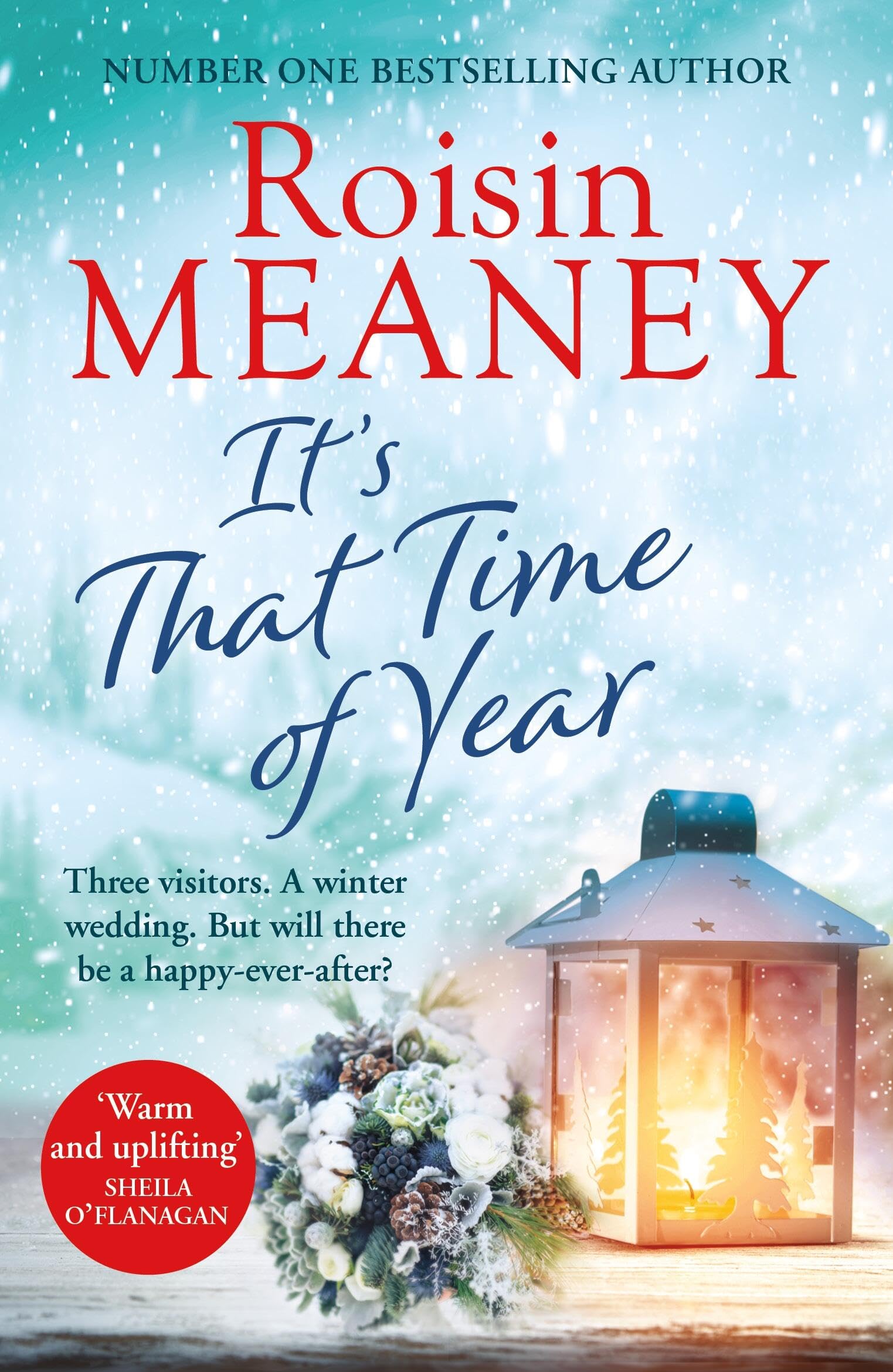 ItS That Time Of Year: A Heartwarming Festive Read From The Bestselling Author Of Life Before Us