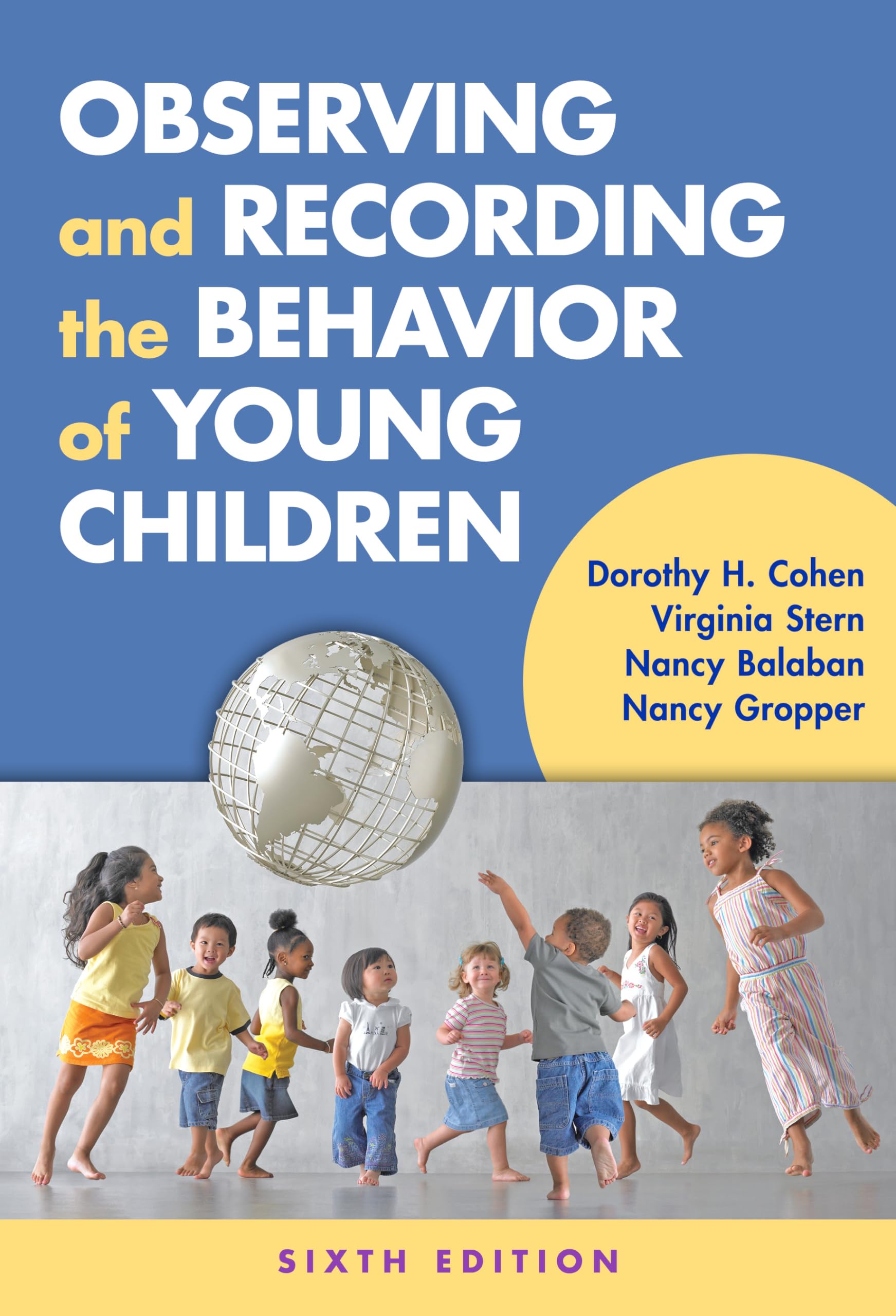 Observing And Recording The Behavior Of Young Children,Used