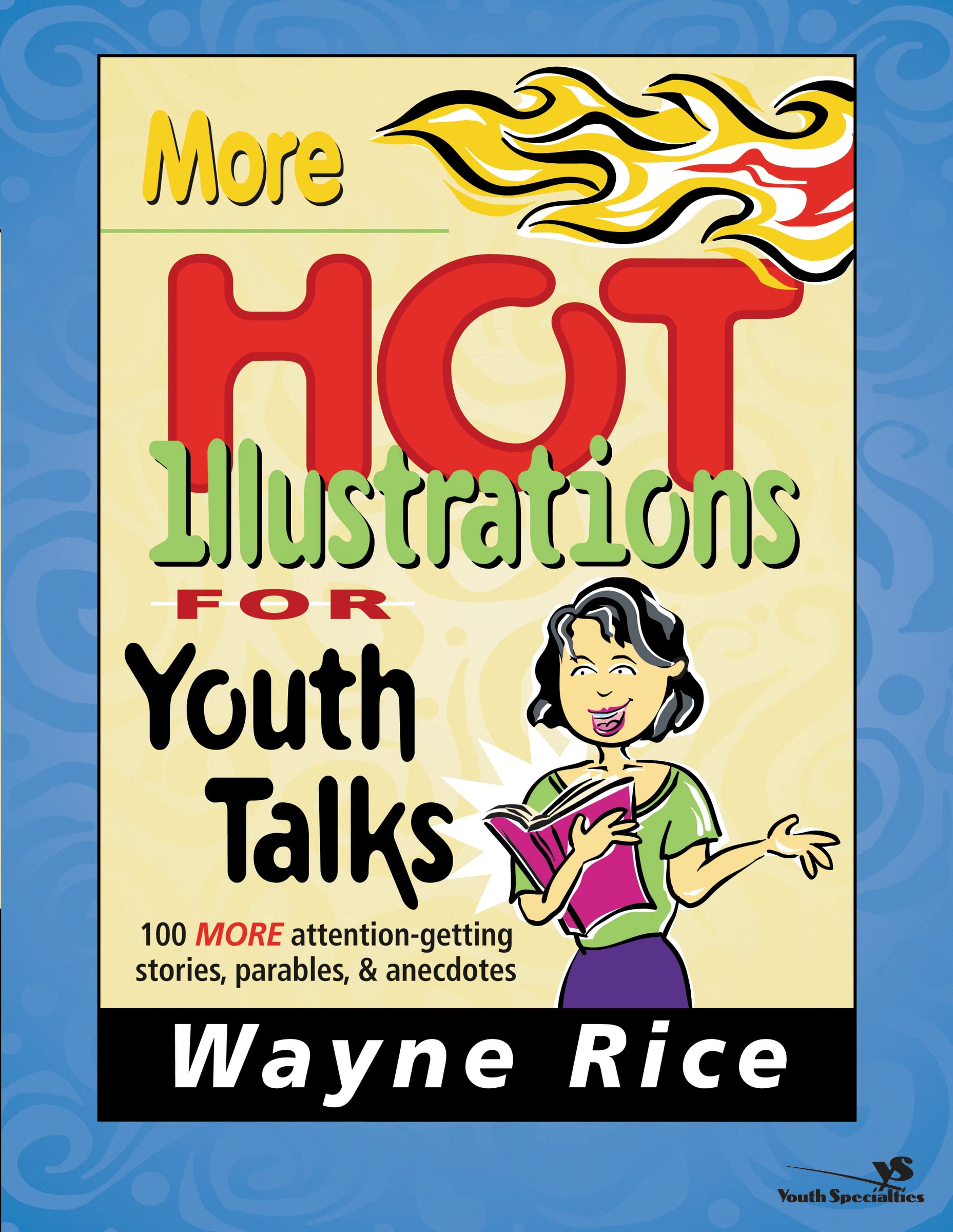 More Hot Illustrations for Youth Talks,Used