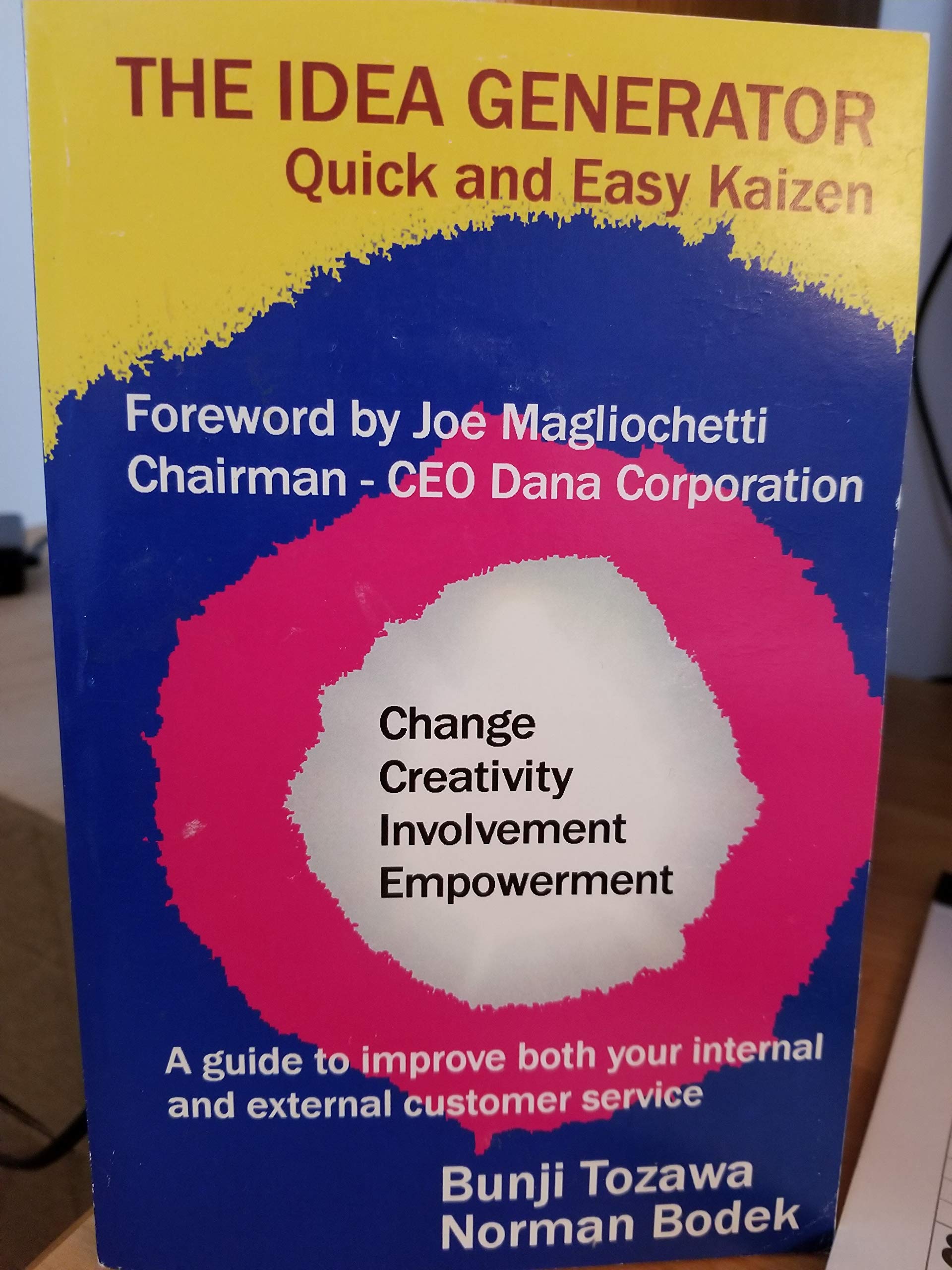 The Idea Generator: Quick and Easy Kaizen,Used