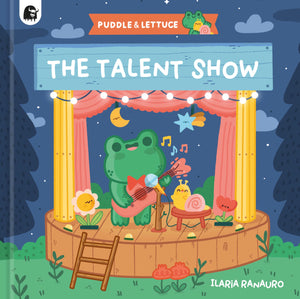 The Talent Show (Puddle & Lettuce)