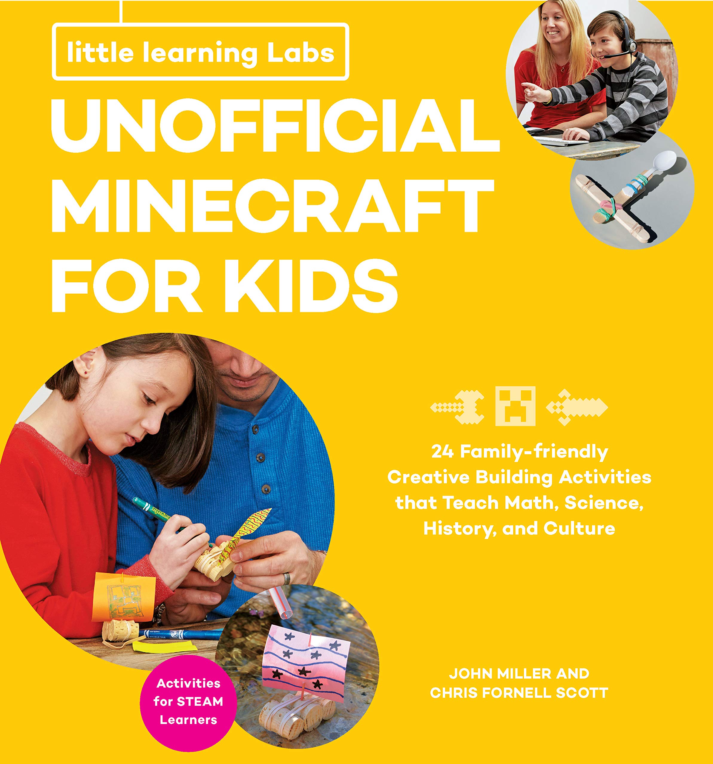 Little Learning Labs: Unofficial Minecraft for Kids, abridged paperback edition: 24 FamilyFriendly Creative Building Activities