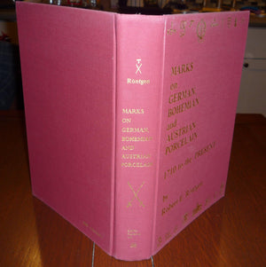 Marks on German, Bohemian & Austrian Porcelain, 1710 to the Present,New