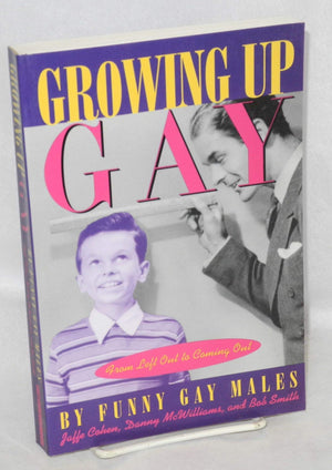 Growing Up Gay: From Left Out to Coming Out,Used