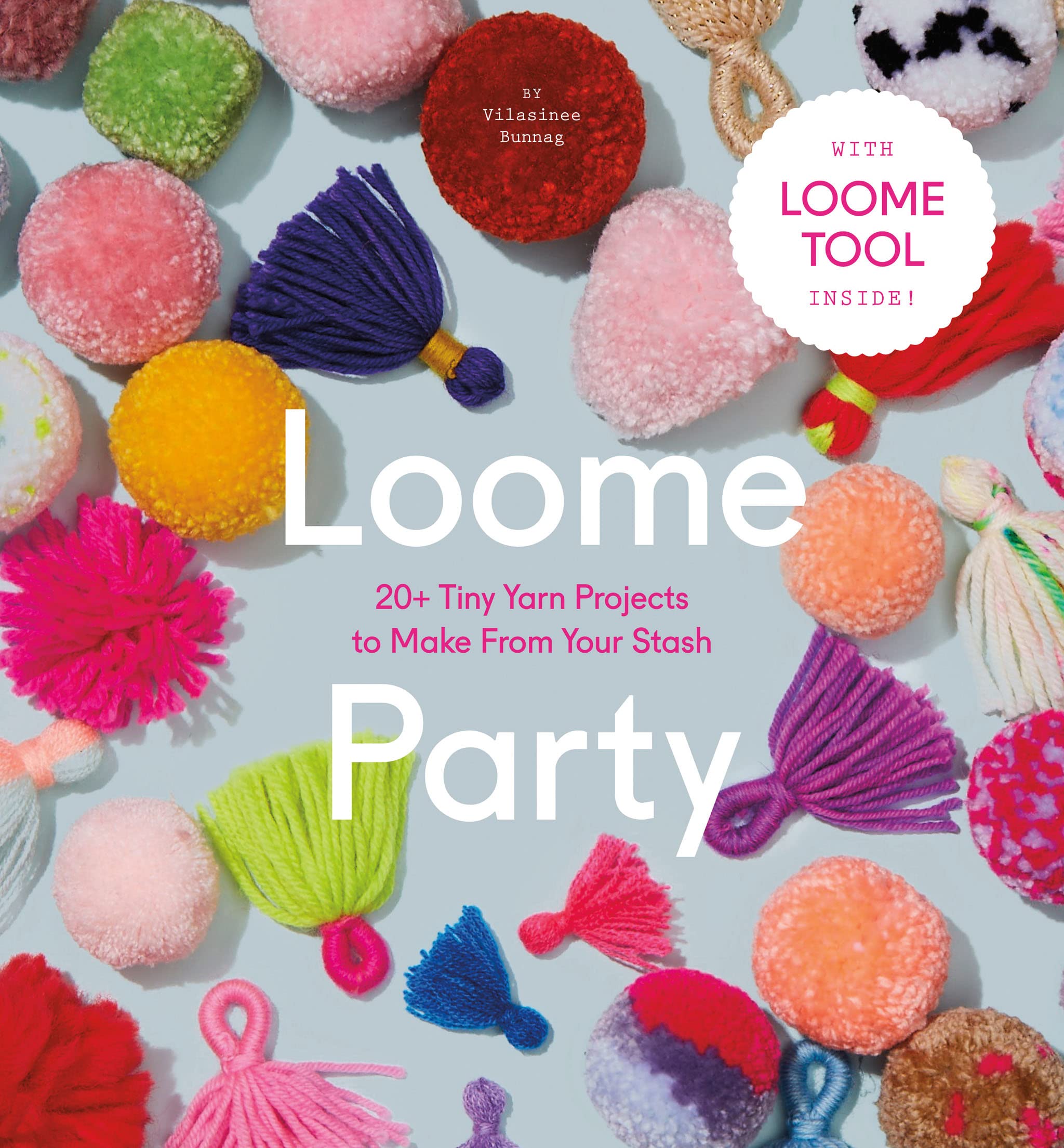 Loome Party: 20+ Tiny Yarn Projects To Make From Your Stash