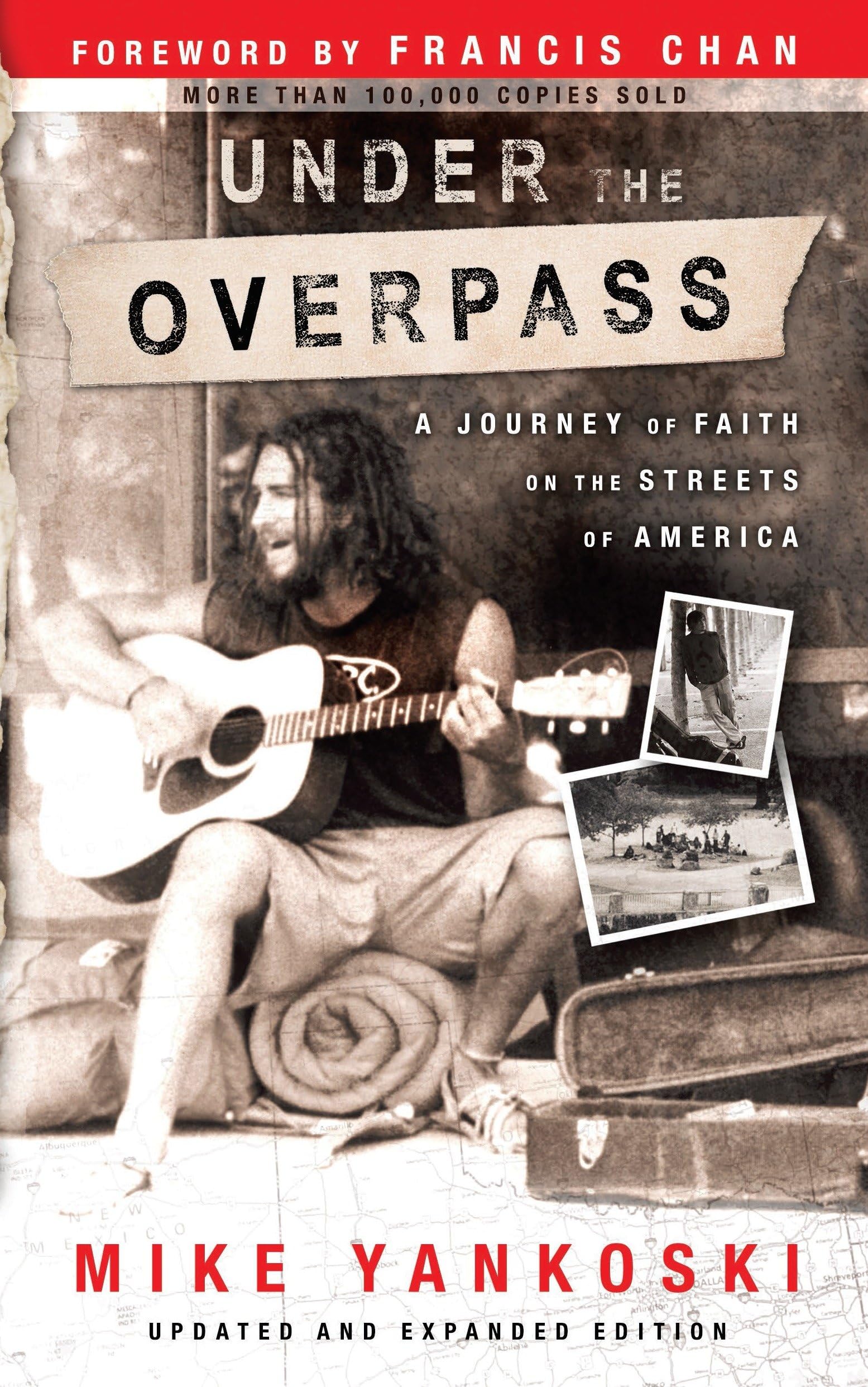 Under the Overpass: A Journey of Faith on the Streets of America,Used