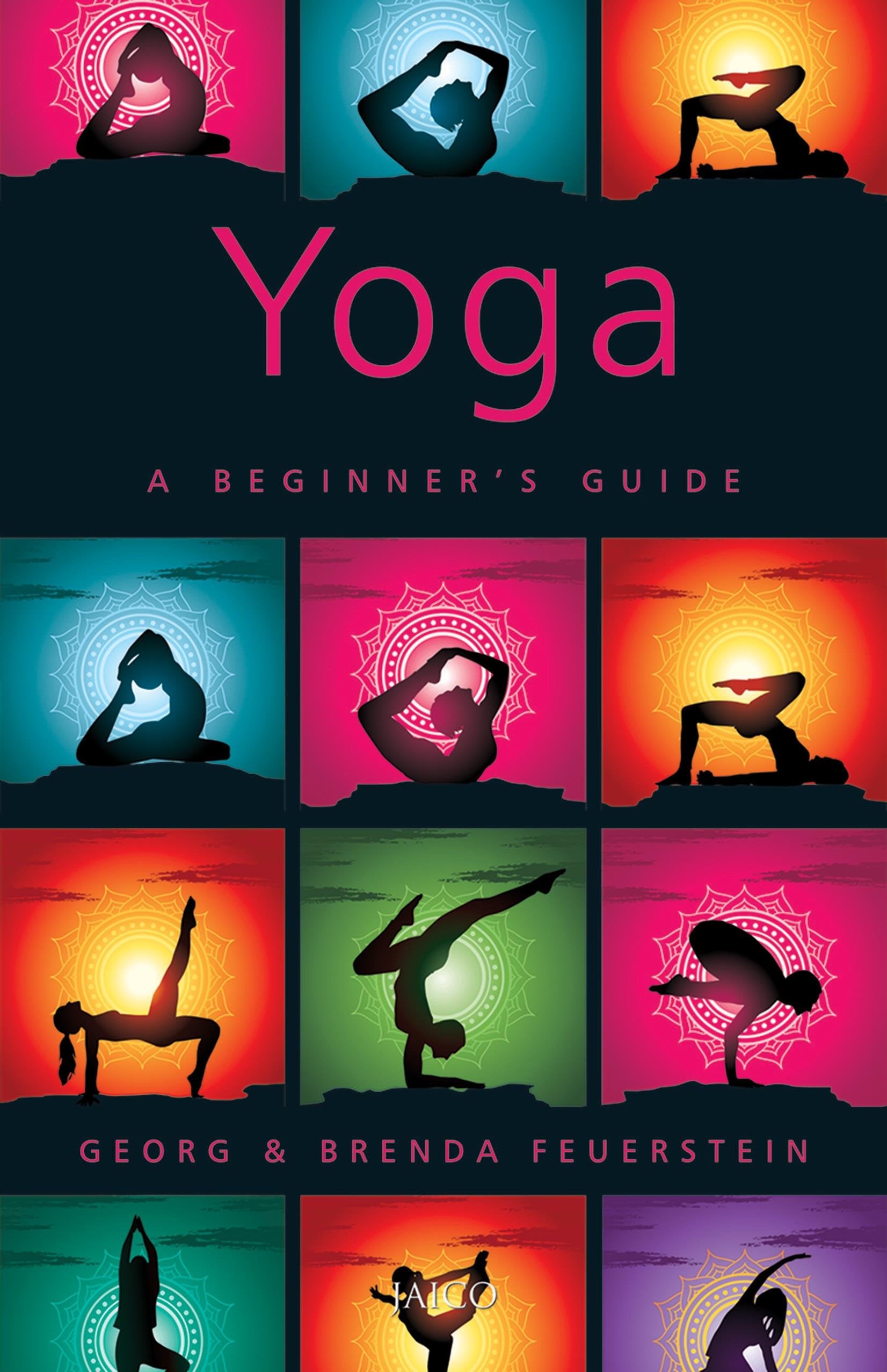 Yoga: A Beginners Guide
