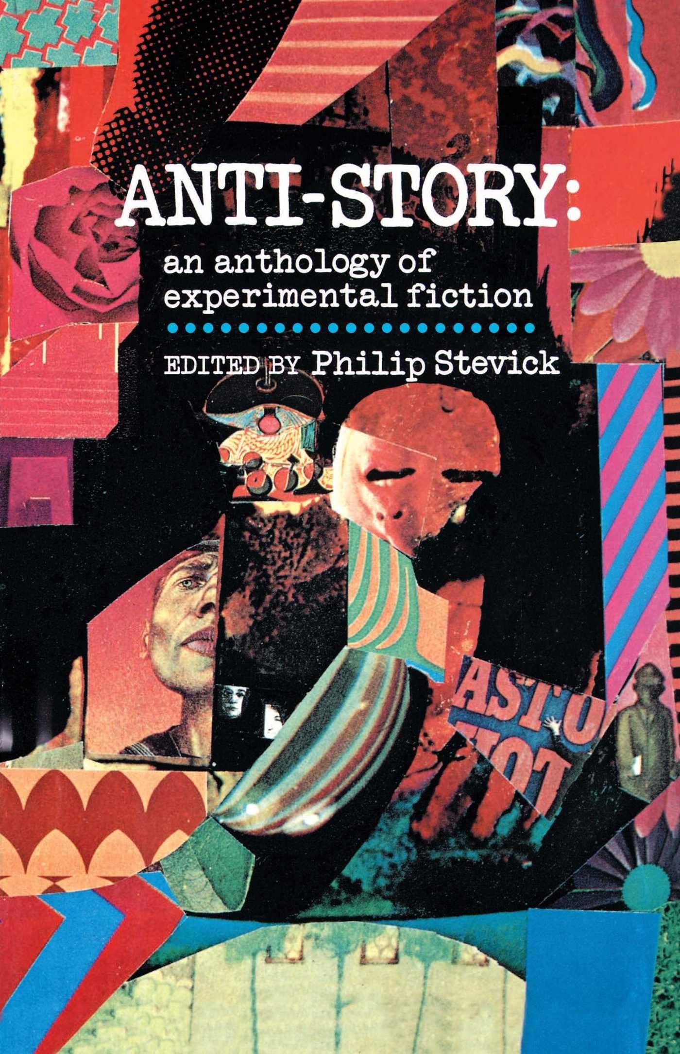AntiStory: An Anthology of Experimental Fiction,Used