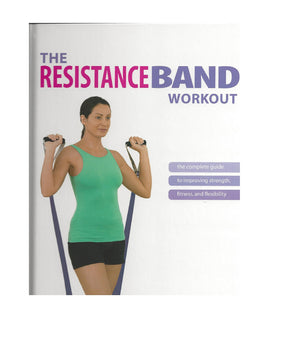 The Resistance Band Workout,New