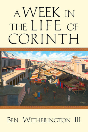 A Week in the Life of Corinth (A Week in the Life Series),Used