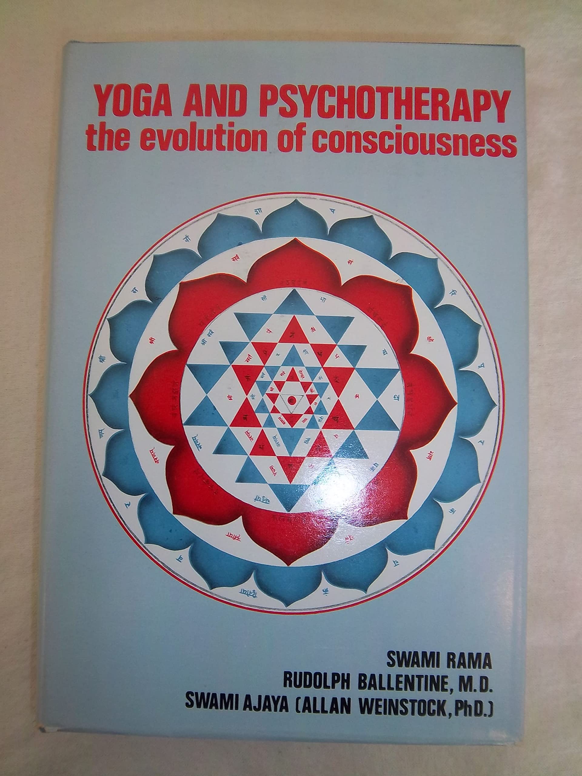 Yoga And Psychotherapy: The Evolution Of Consciousness,Used