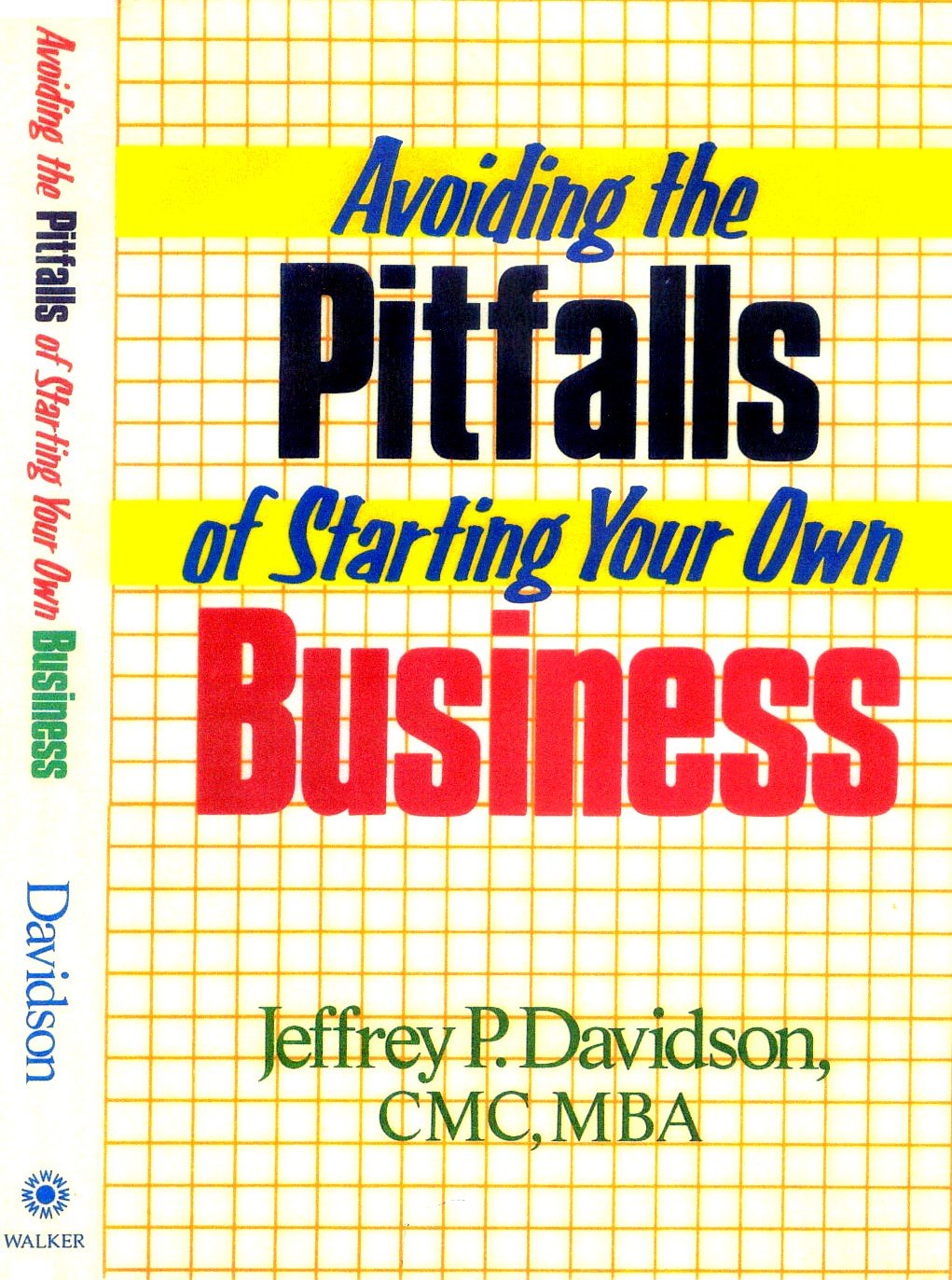 Avoiding the Pitfalls of Starting Your Own Business,Used