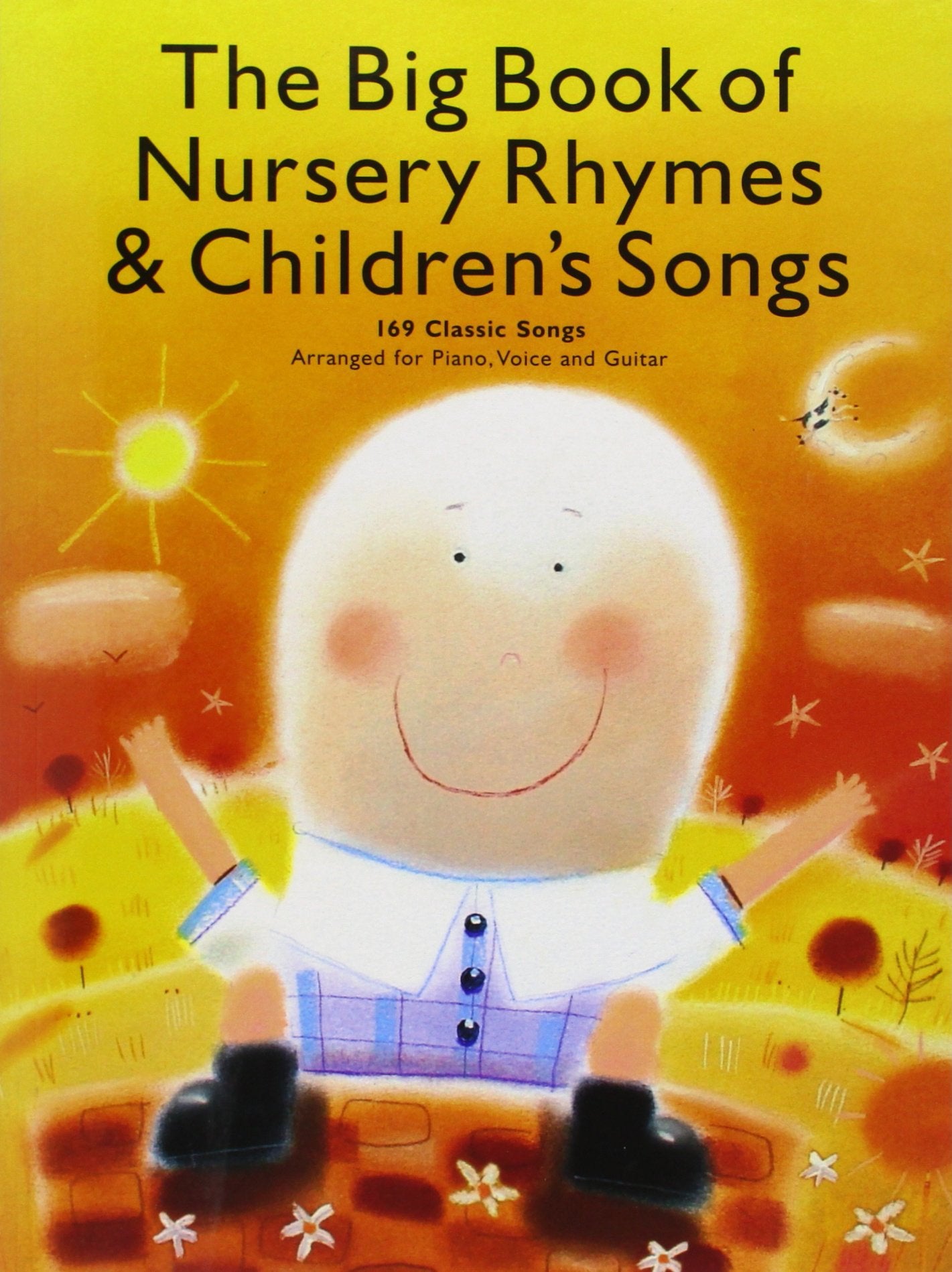The Big Book of Nursery Rhymes and Children's Songs: P/V/G,New