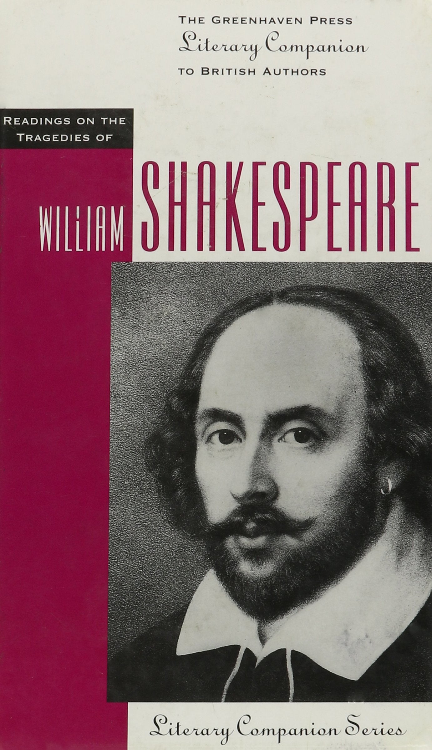 Readings on the Tragedies of William Shakespeare (Greenhaven Press Literary Companion to British Authors),Used