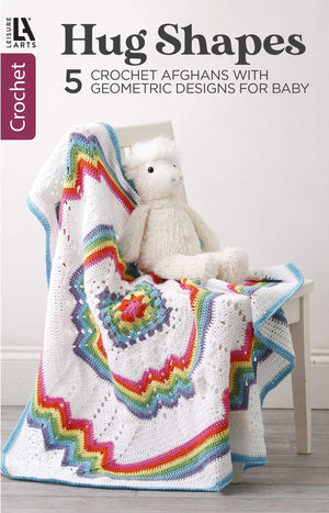 Hugs Shapes5 Crochet Afghans With Geometric Designs For Baby