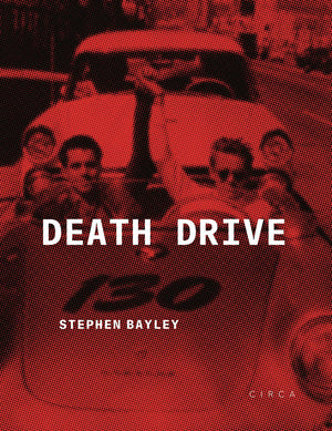 Death Drive: There Are No Accidents