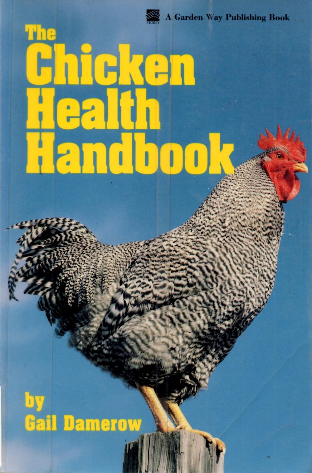 The Chicken Health Handbook,New