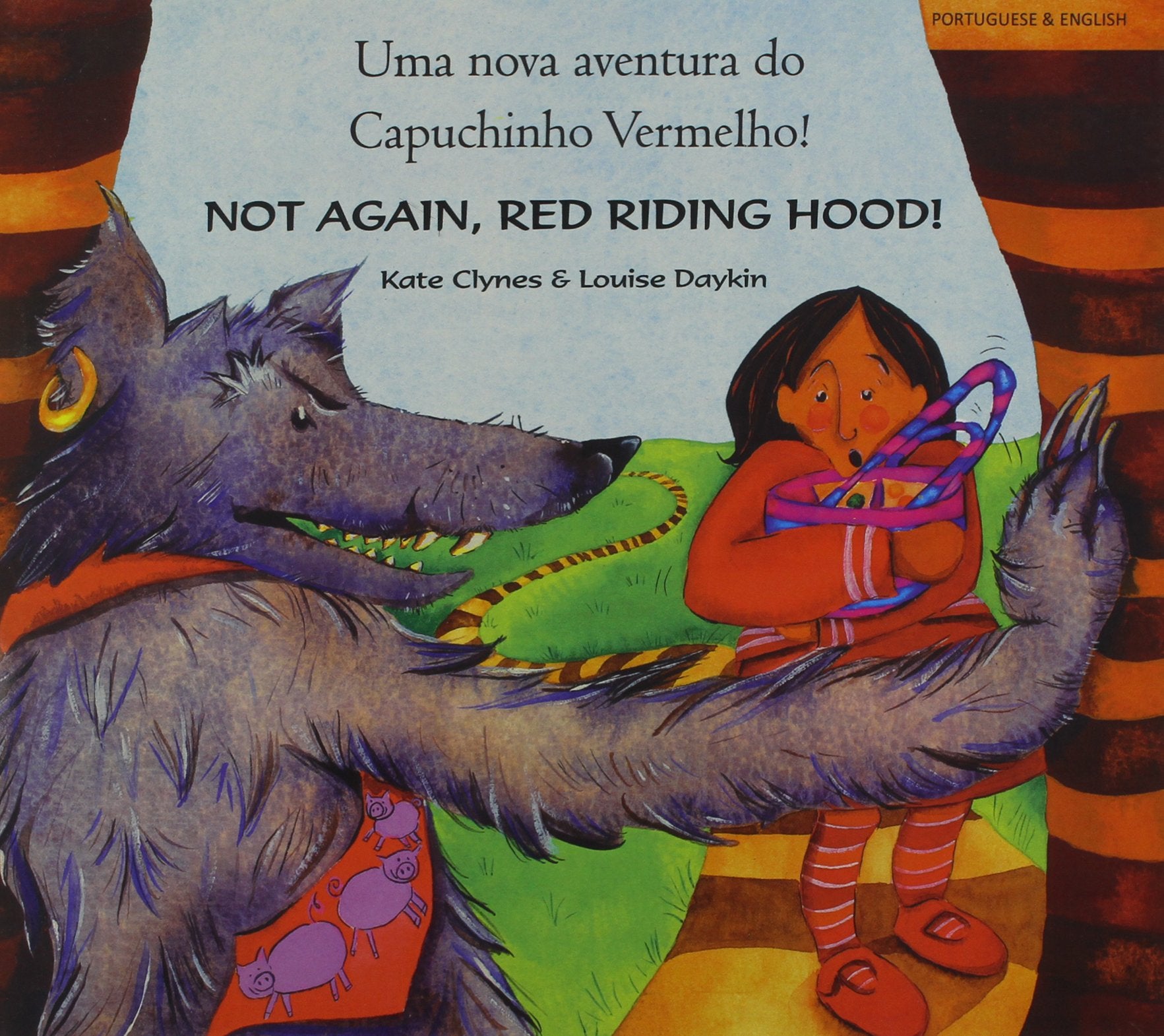 Not Again, Red Riding Hood (Portuguese/Eng) (English And Portuguese Edition),Used