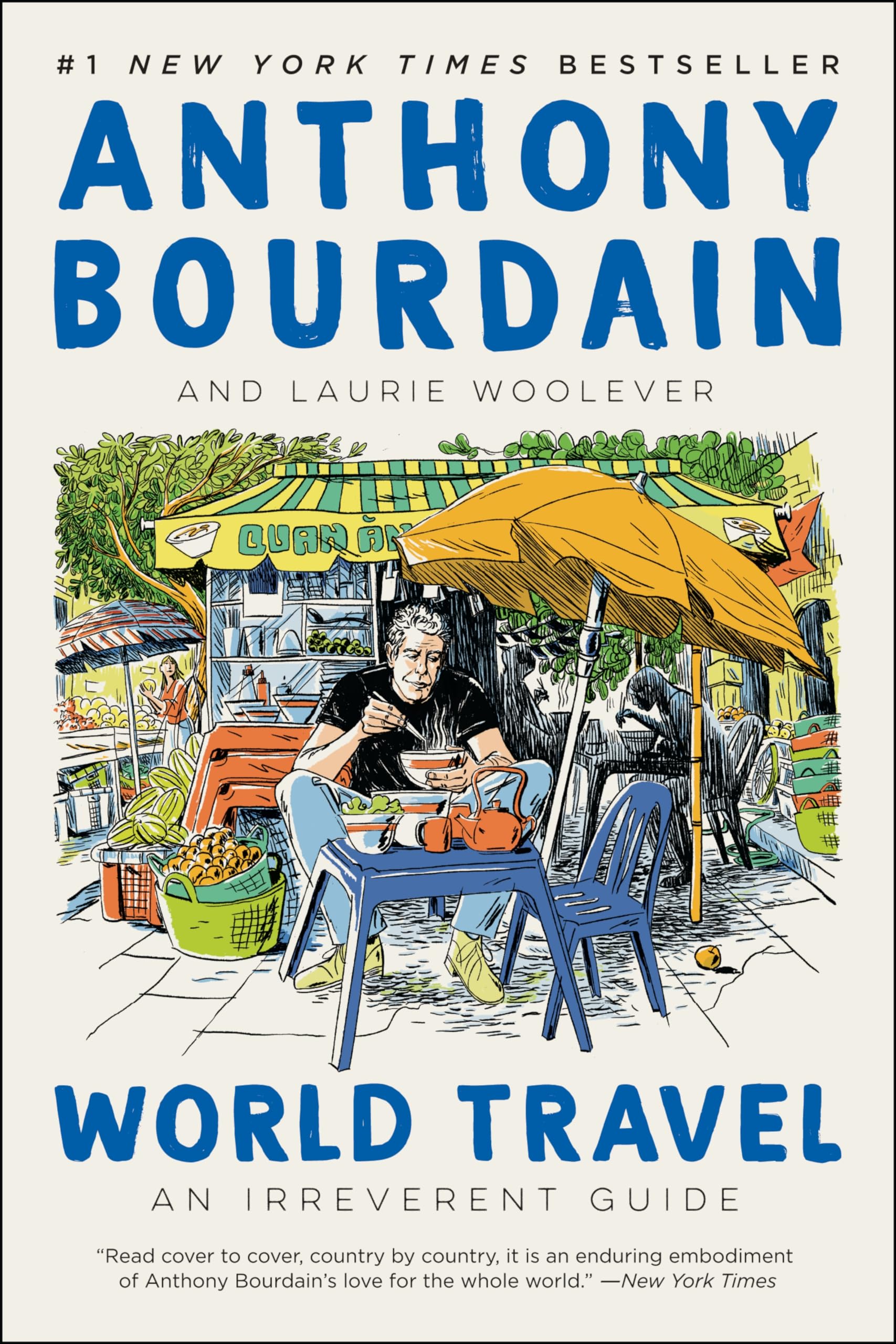 World Travel: An Irreverent Guide,Used