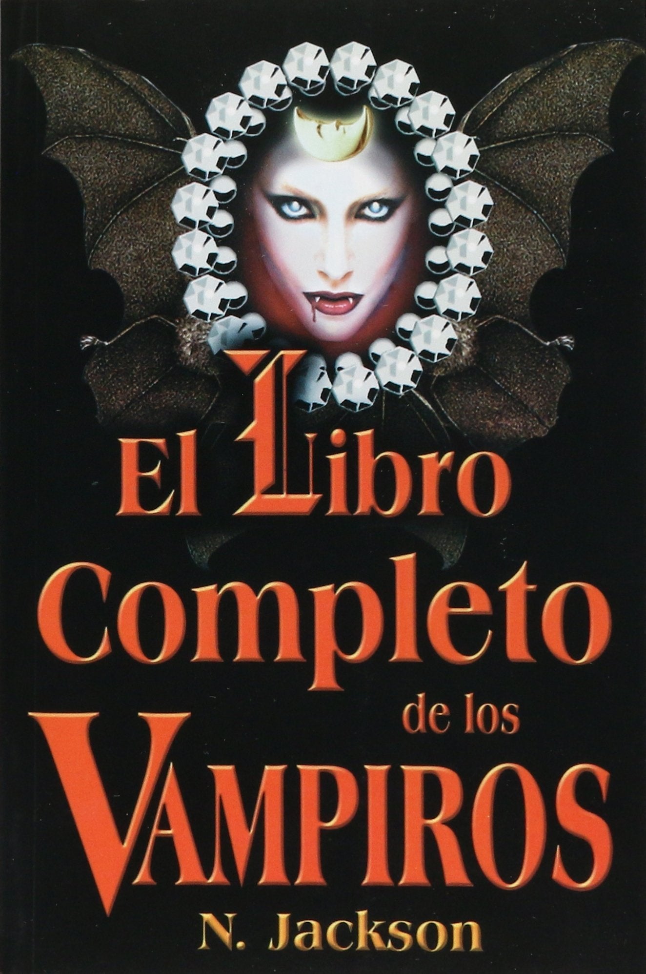 Libro Completo de Los Vampiros, El: Complete Book about Vampires. (Spanish Edition),Used