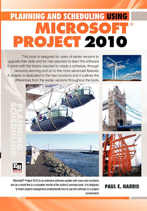 Planning and Scheduling Using Microsoft Office Project 2010,Used