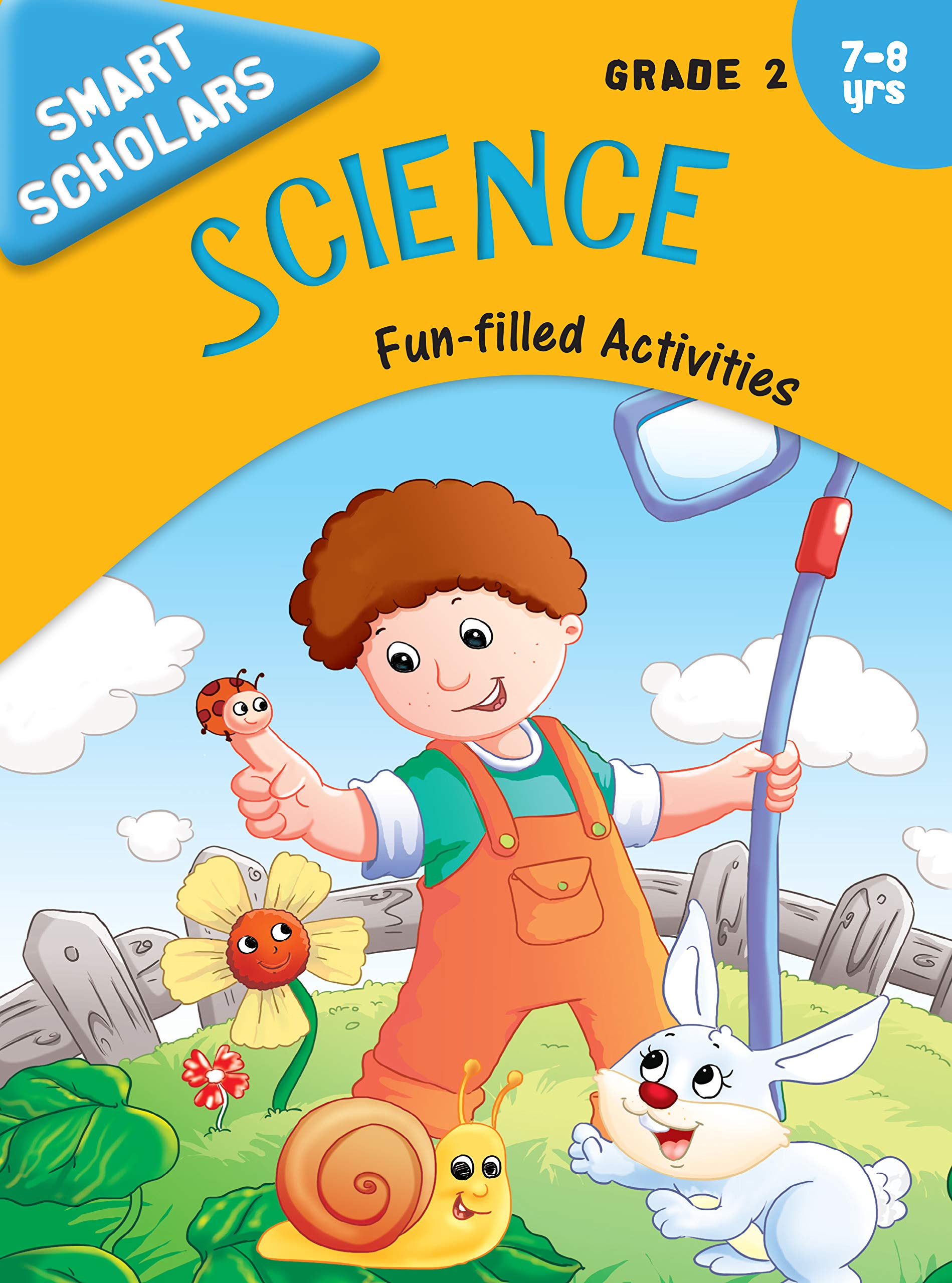 Science Fun-Filled Activity Book For Kids Grade 2: Smar Schoolars | Science For Early Learners | Childrens Skill Build | Hands-On Learning ; 7+ Ages