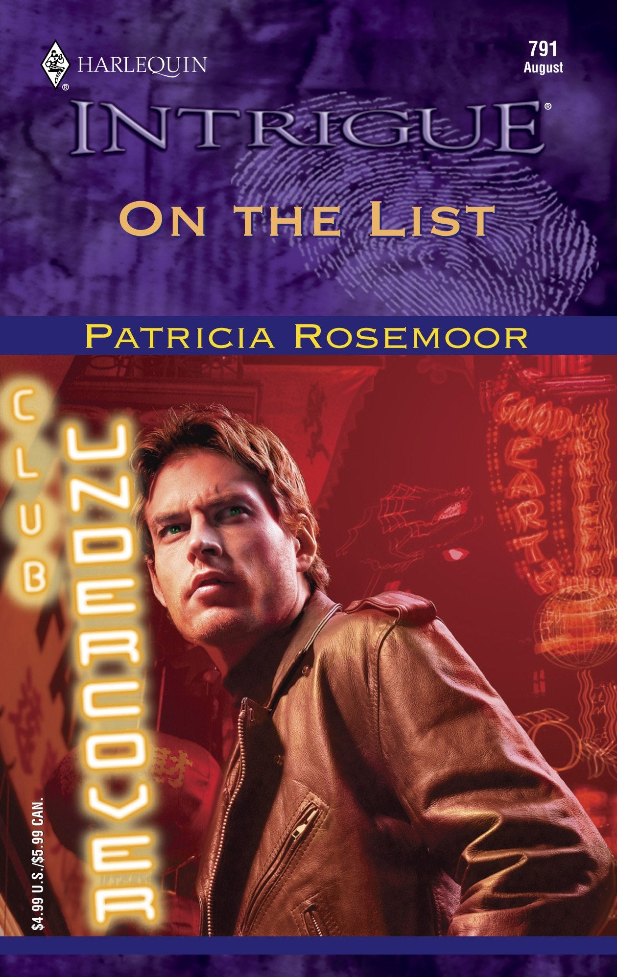 On The List (Harlequin Intrigue No 791) (Club Undercover),Used