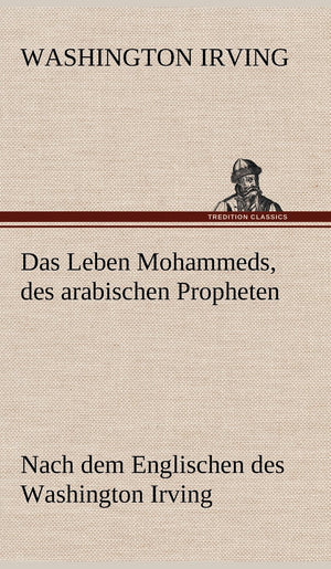Das Leben Mohammeds, Des Arabischen Propheten (German Edition),Used