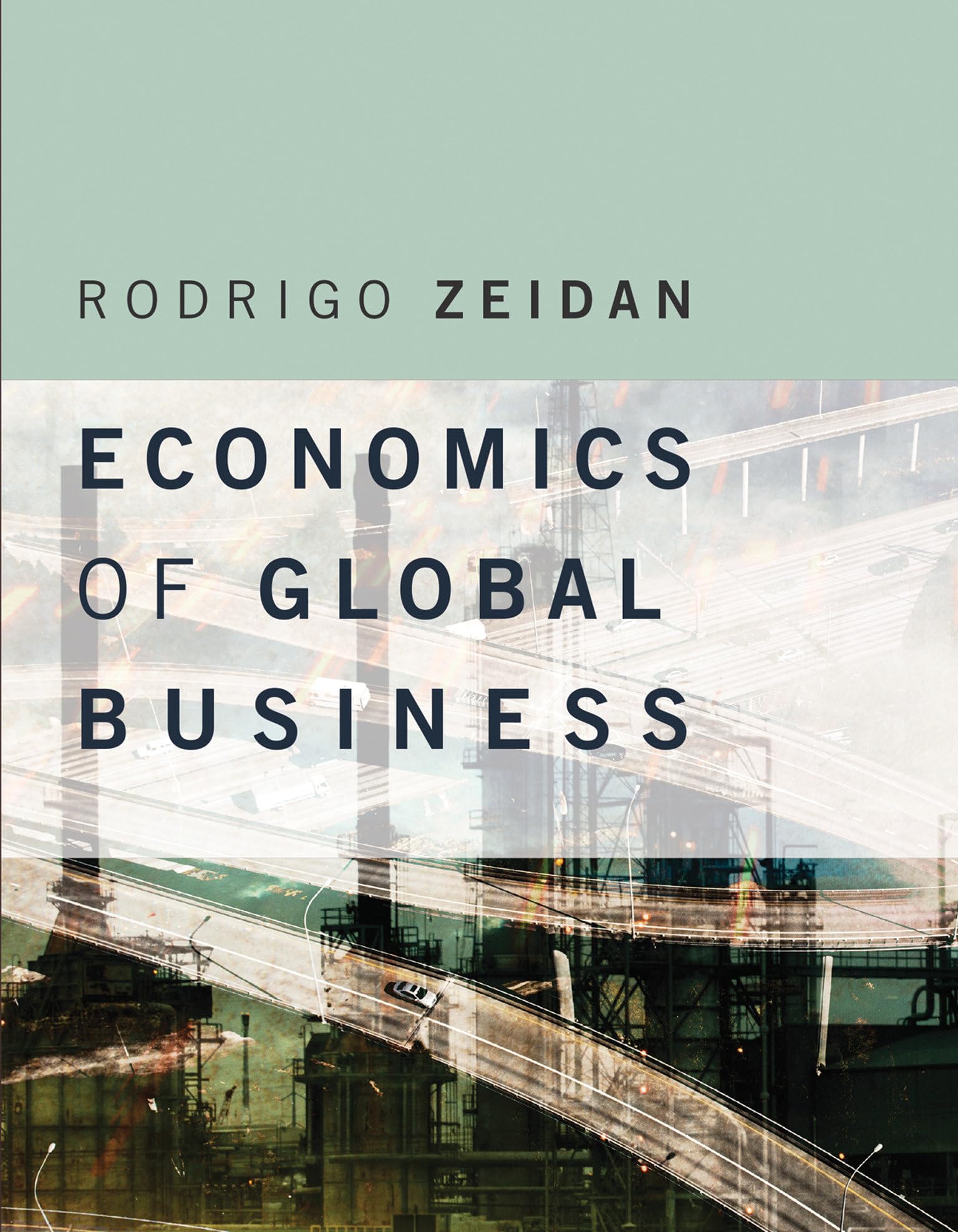 Economics Of Global Business (Mit Press),New