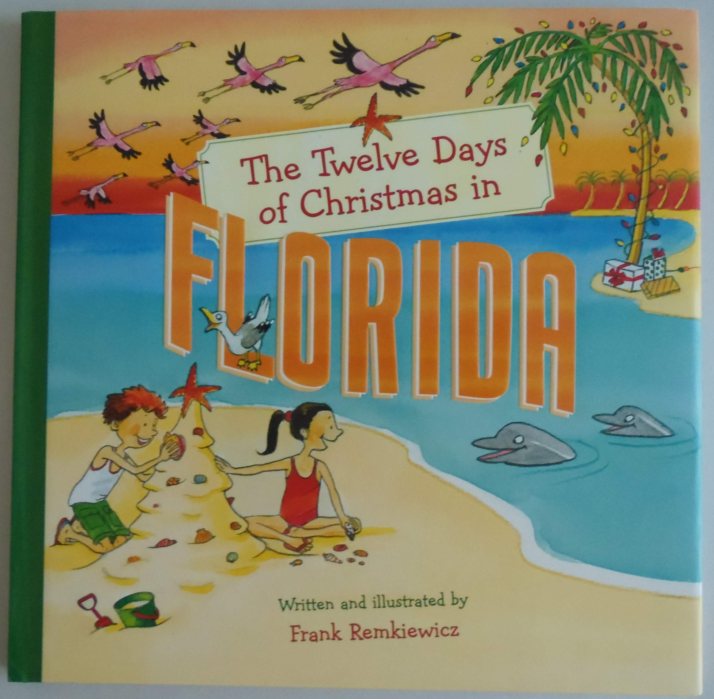 The Twelve Days of Christmas in Florida (The Twelve Days of Christmas in America),Used