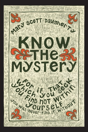 Know The Mystery,New