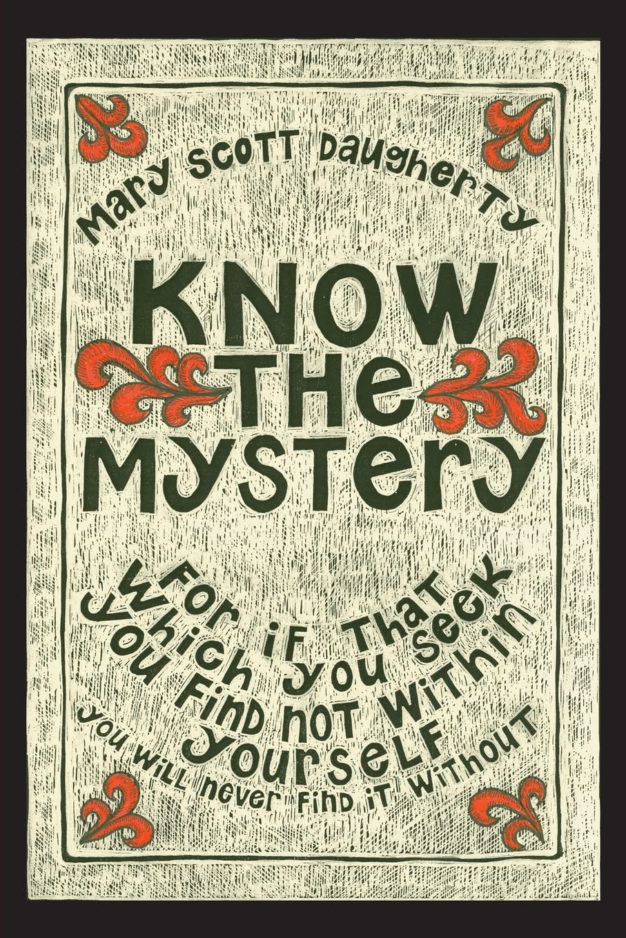 Know The Mystery,New