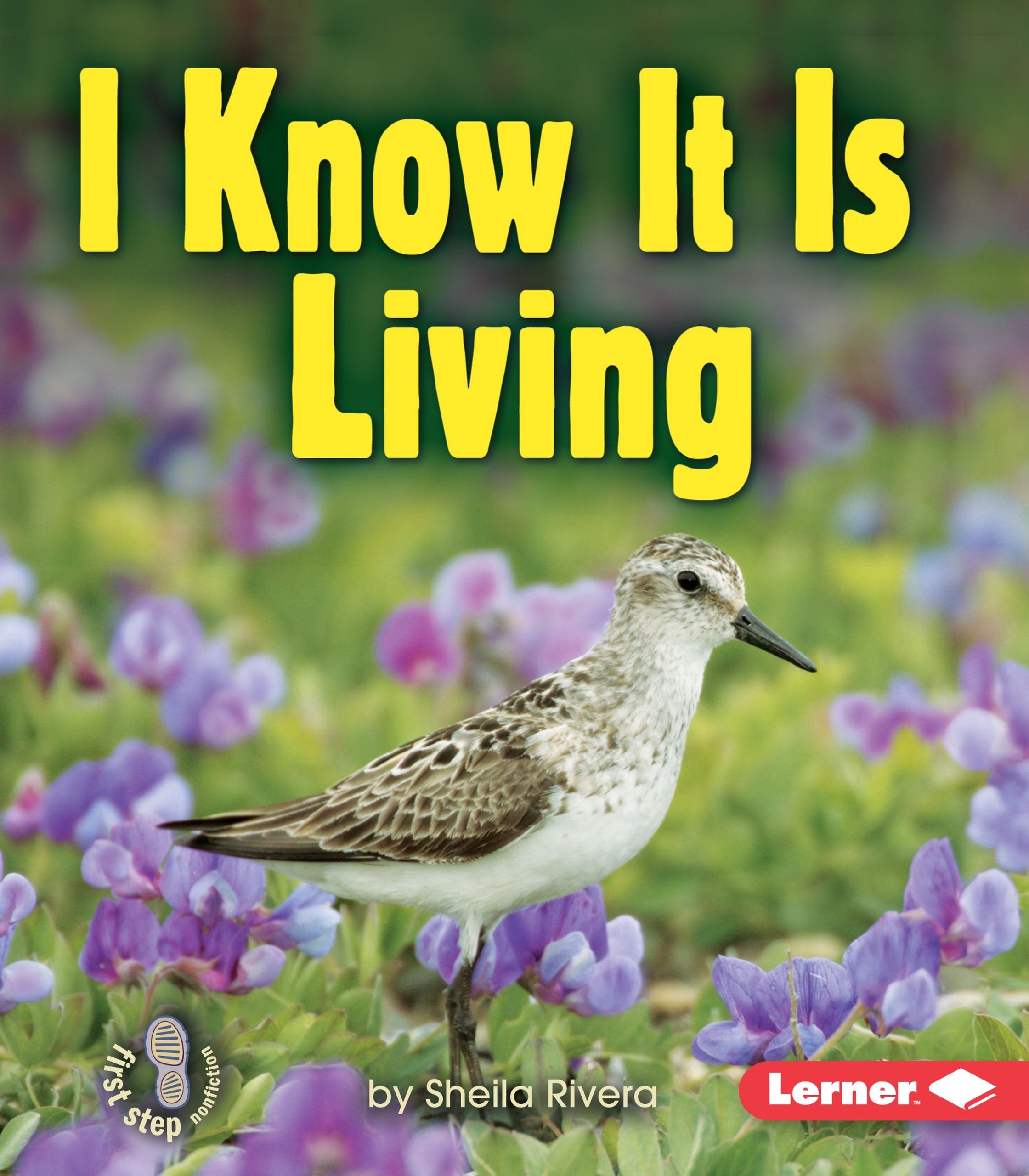I Know It Is Living (First Step Nonfiction  Living Or Nonliving),Used