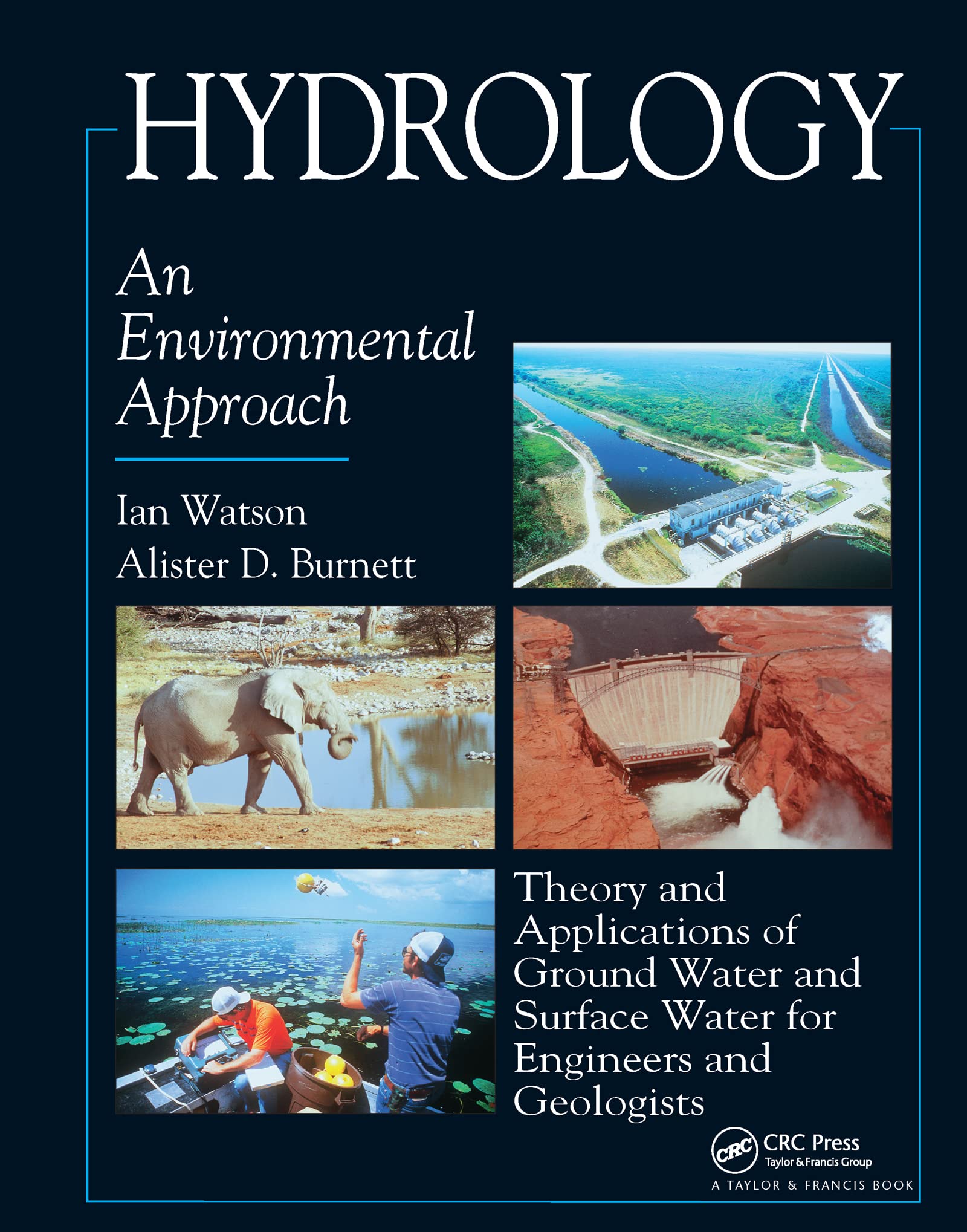 Hydrology: An Environmental Approach,Used