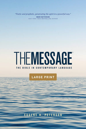 The Message Outreach Edition, Large Print (Softcover): The Bible in Contemporary Language,New