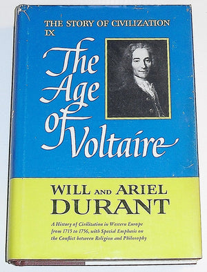 The Age Of Voltaire (The Story Of Civilization Volume Ix),New
