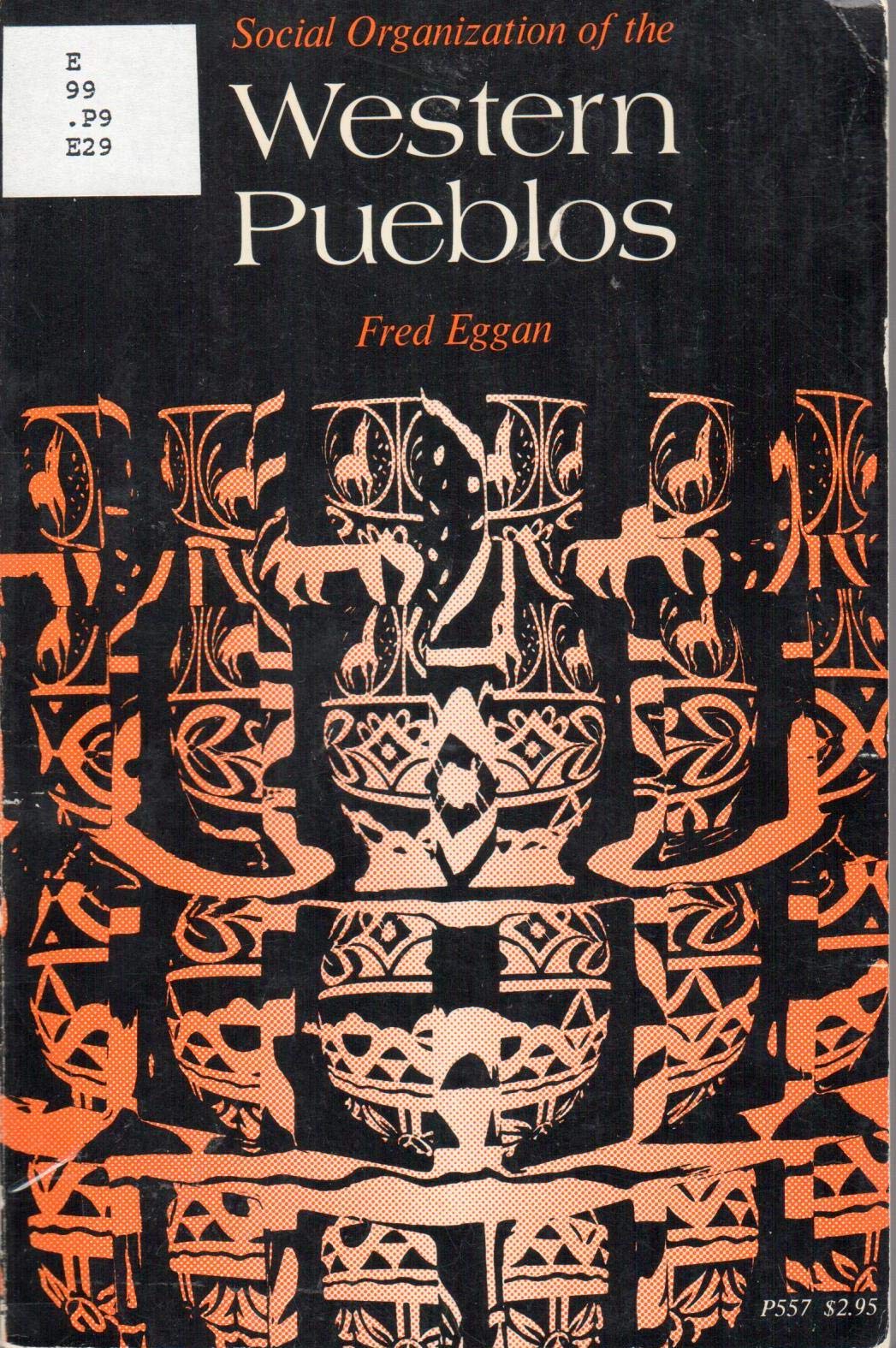 Social Organization of the Western Pueblos,Used