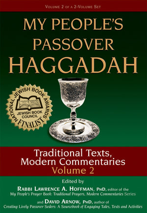 My People'S Passover Haggadah: Traditional Texts, Modern Commentaries Volume 2,Used