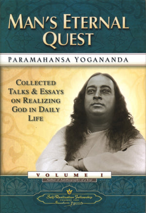 Man's Eternal Quest: Collected Talks and Essays on Realizing God in Daily Life,Used