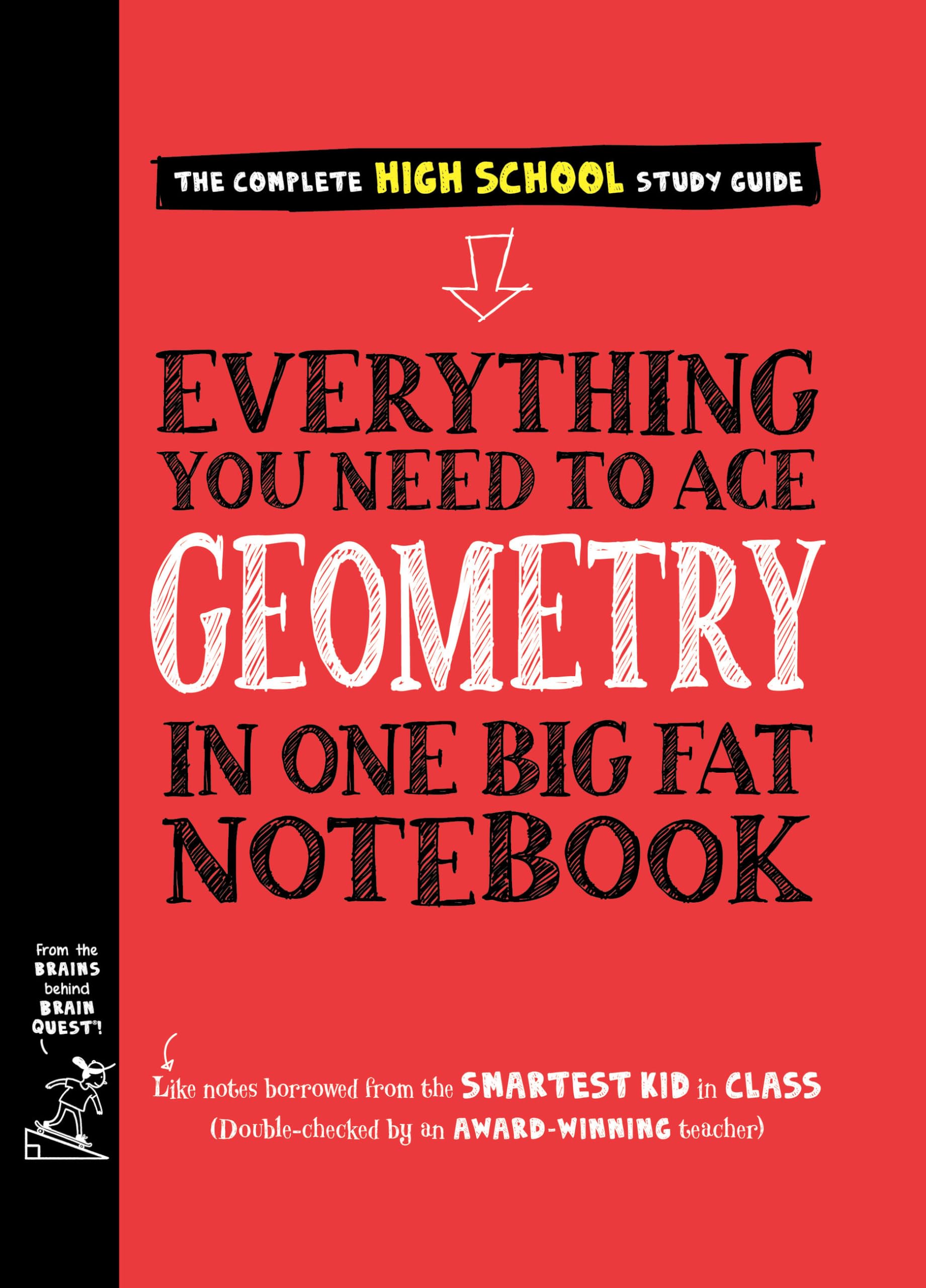 Everything You Need To Ace Geometry In One Big Fat Notebook (Big Fat Notebooks)