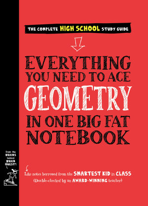 Everything You Need To Ace Geometry In One Big Fat Notebook (Big Fat Notebooks)