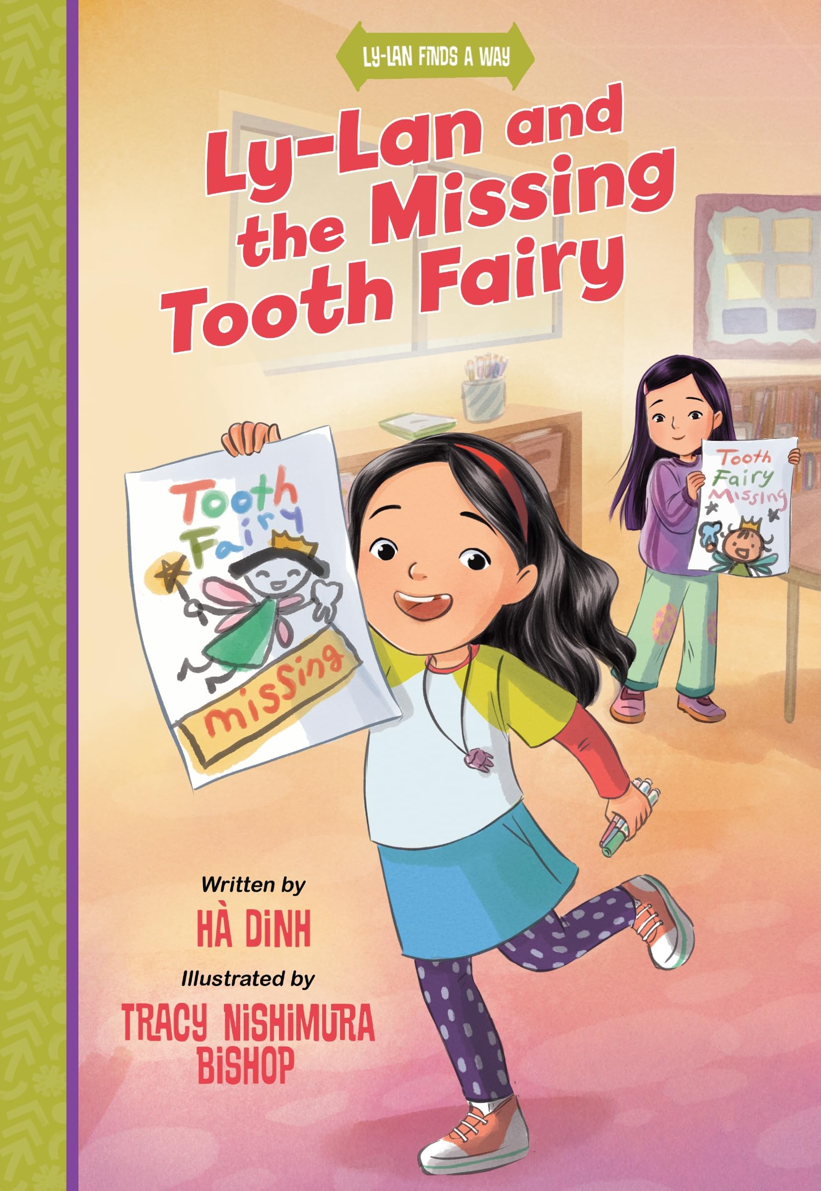 LyLan And The Missing Tooth Fairy (LyLan Finds A Way)
