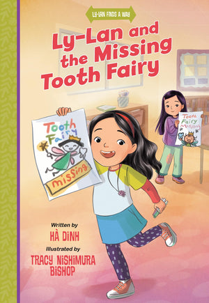 LyLan And The Missing Tooth Fairy (LyLan Finds A Way)