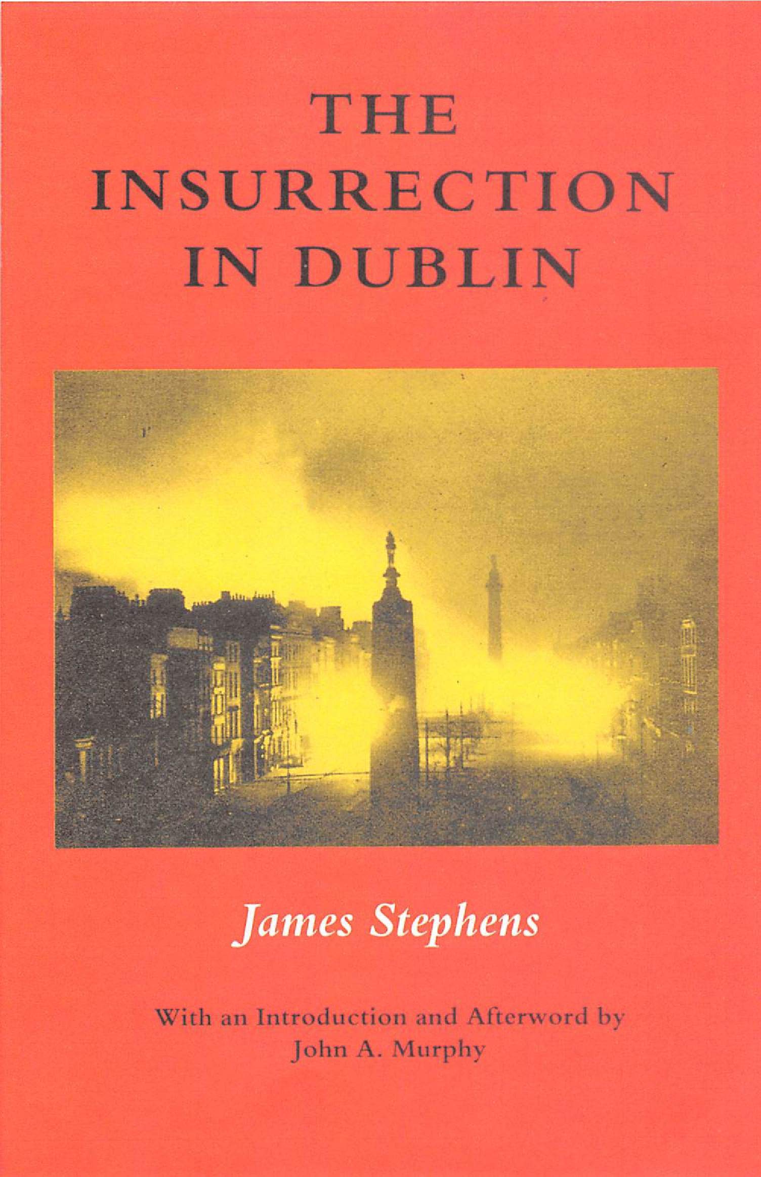 The Insurrection In Dublin,New