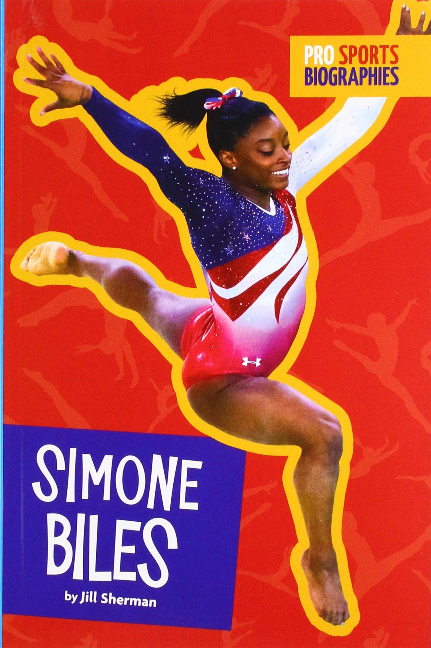 Simone Biles (Pro Sports Biographies)